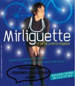 Mirliguette et sa bicyclette magique Lacourt Saint Pierre